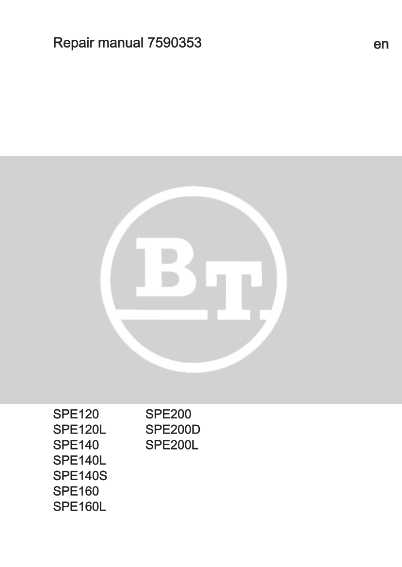 BT SPE120 SPE120L SPE140 SPE140L SPE140S SPE160 SPE160L SPE200 SPE200D SPE200L STACKER TRUCK