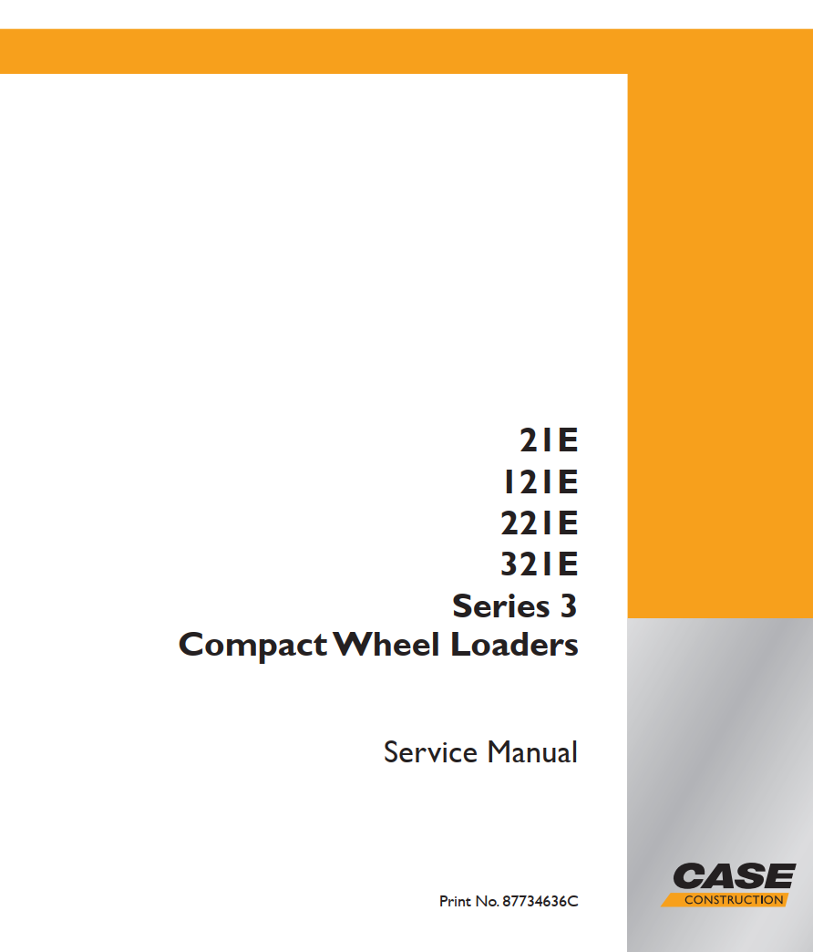 CASE 21E 121E 221E 321E SERIES 3 COMPACT WHEEL LOADER