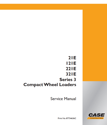 CASE 21E 121E 221E 321E SERIES 3 COMPACT WHEEL LOADER