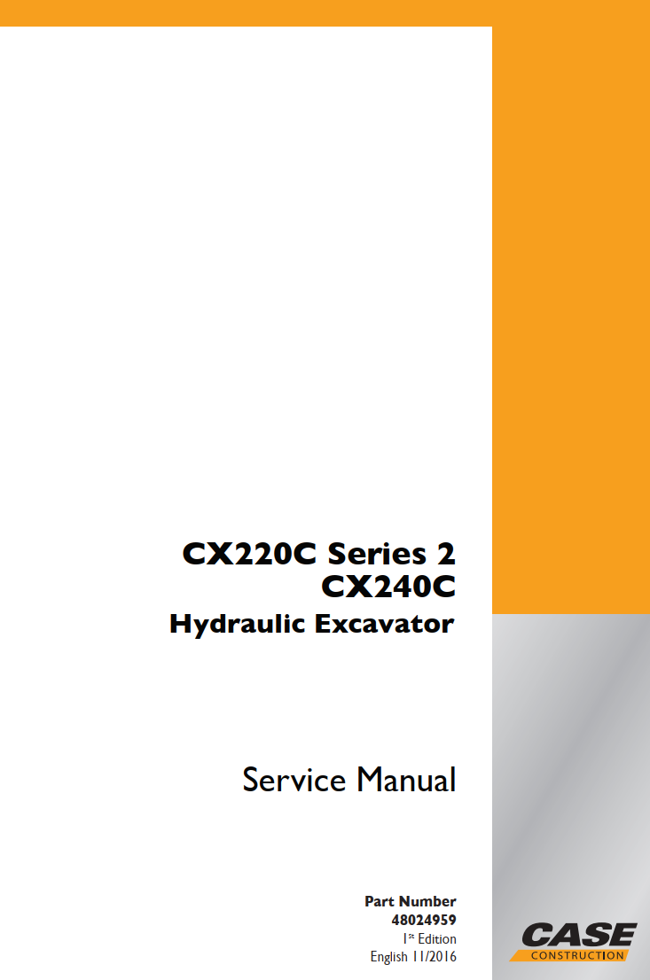 CASE CX220C SERIES 2, CX240C HYDRAULIC EXCAVATOR