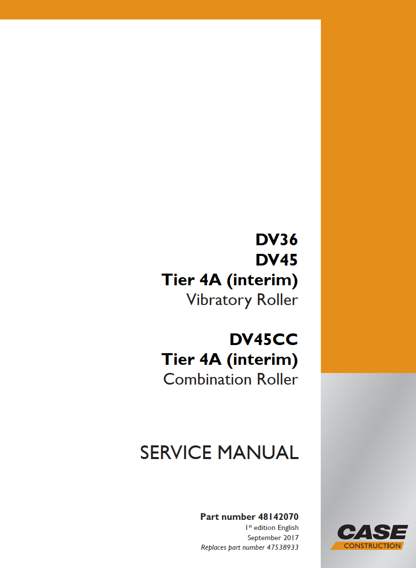 CASE DV36 DV45, DV45CC TIER 4A VIBRATORY COMBINATION ROLLER