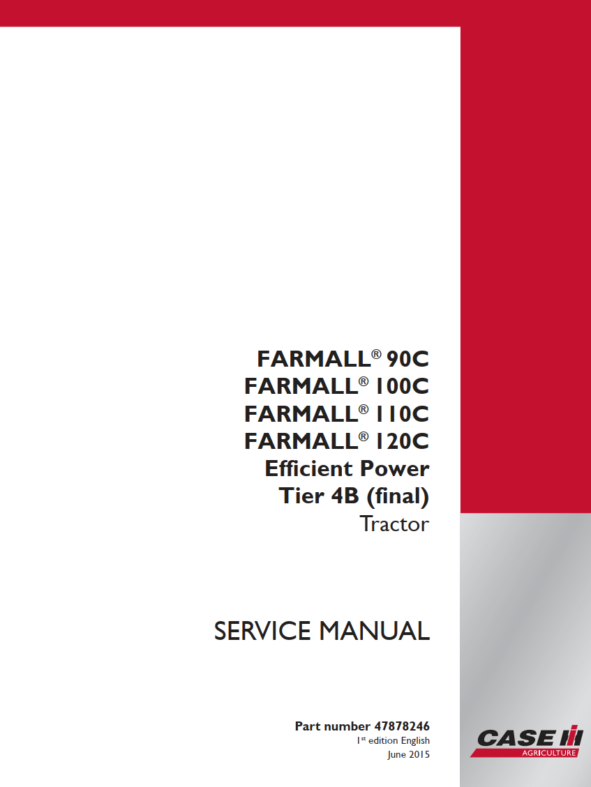 CASE FARMALL 90C 100C 110C 120C EFFICIENT POWER TIER 4B TRACTOR