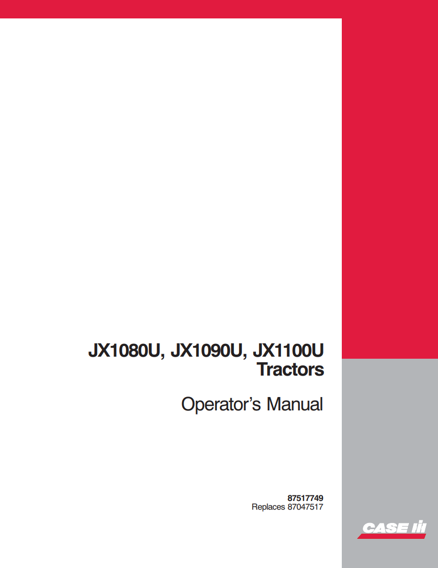 CASE IH JX1080U JX1090U JX1100U TRACTOR OPERATOR MANUAL