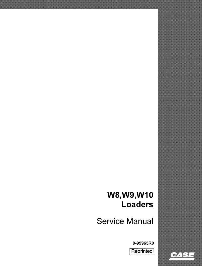 CASE W8 W9 W10 WHEEL LOADER TRACTOR