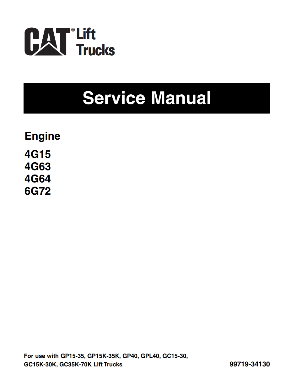 CATERPILLAR CAT 4G15 4G63 4G64 6G72 LPG PETROL ENGINE