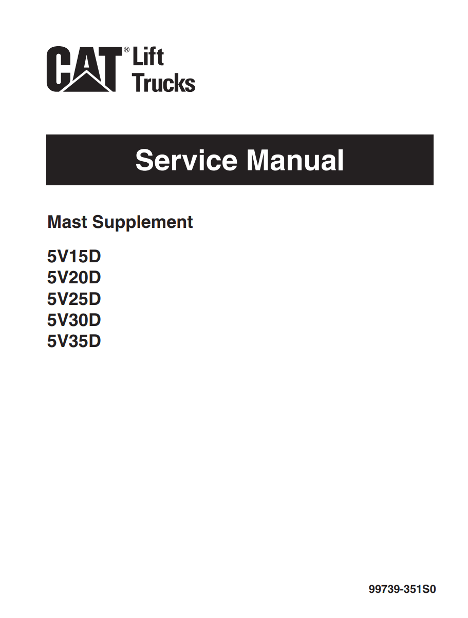 CATERPILLAR CAT 5V15D 5V20D 5V25D 5V30D 5V35D FORKLIFT