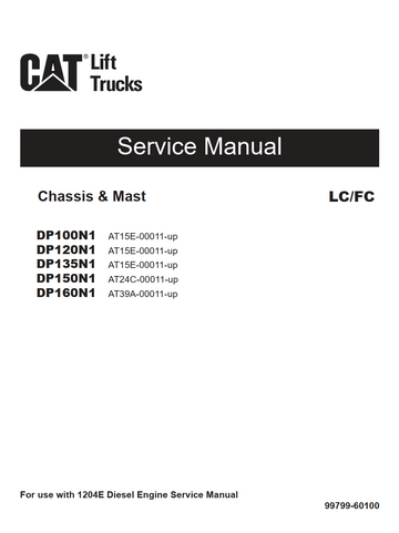 CATERPILLAR CAT DP100N1 DP120N1 DP135N1 DP150N1 DP160N1 LIFT TRUCK