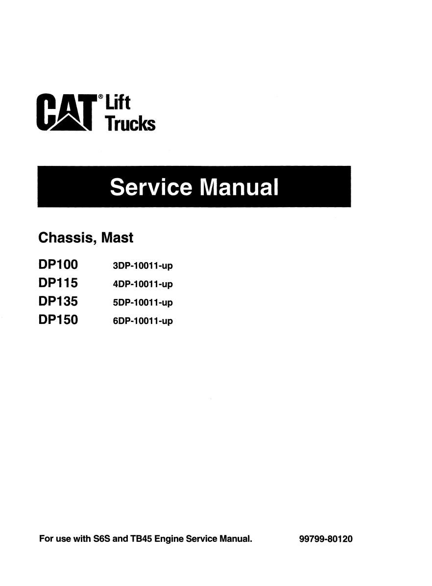 CATERPILLAR CAT DP100 DP115 DP135 DP150 FORKLIFT