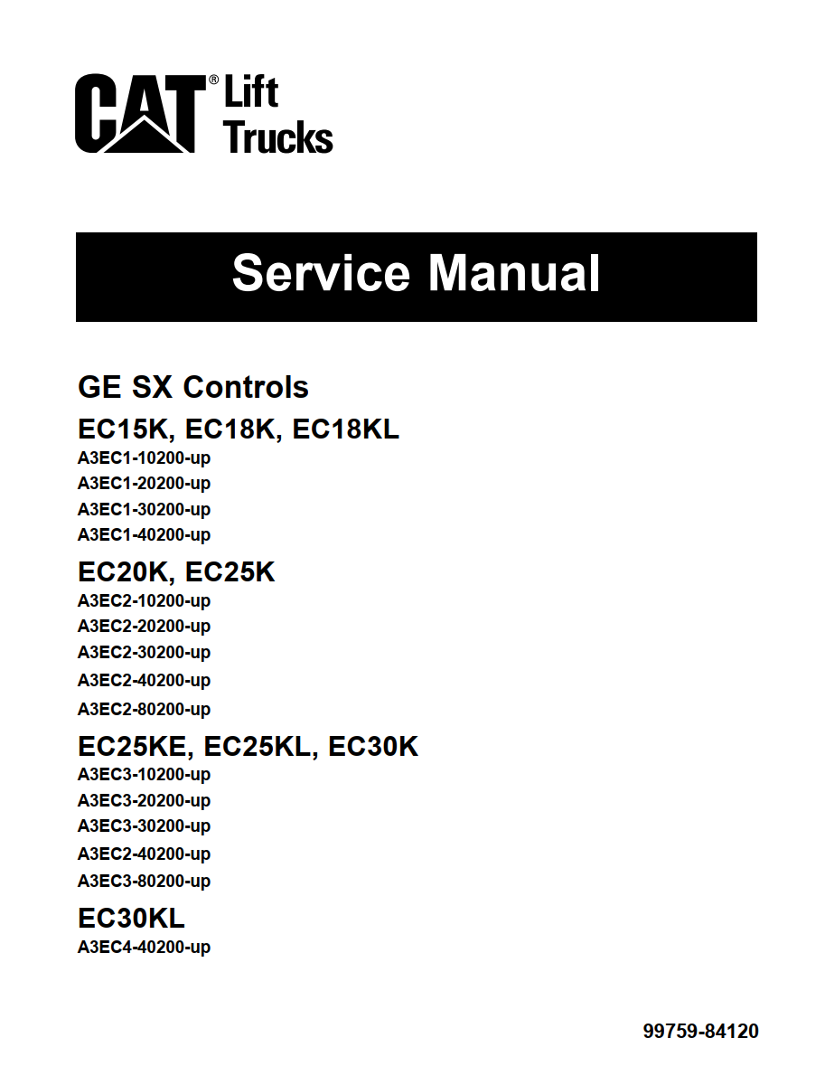 CATERPILLAR CAT EC15K EC18K EC18KL EC20K EC25K EC25KE EC25KL EC30K EC30KL GE SX CONTROLS