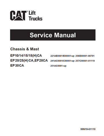 CATERPILLAR CAT EP10141518(H)CA, EP2025(H)CA, EP28CA, EP30CA LIFT TRUCK