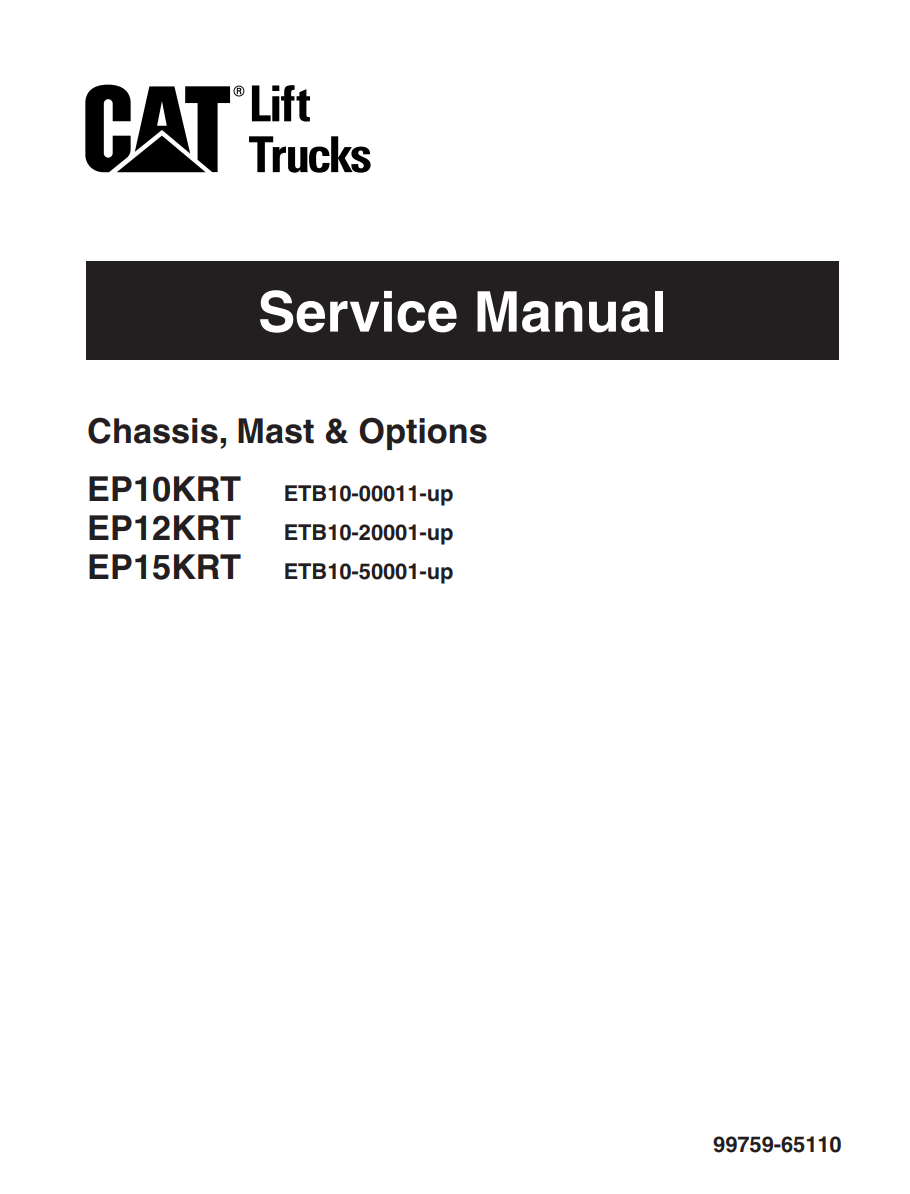 CATERPILLAR CAT EP10KRT EP12KRT EP15KRT FORKLIFT