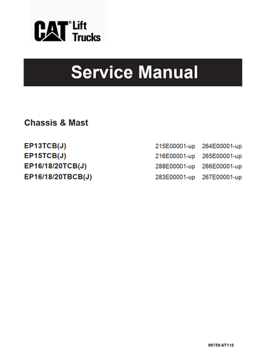 CATERPILLAR CAT EP13TCB(J), EP15TCB(J), EP161820TCB(J), EP161820TBCB(J) SERVICE MANUAL