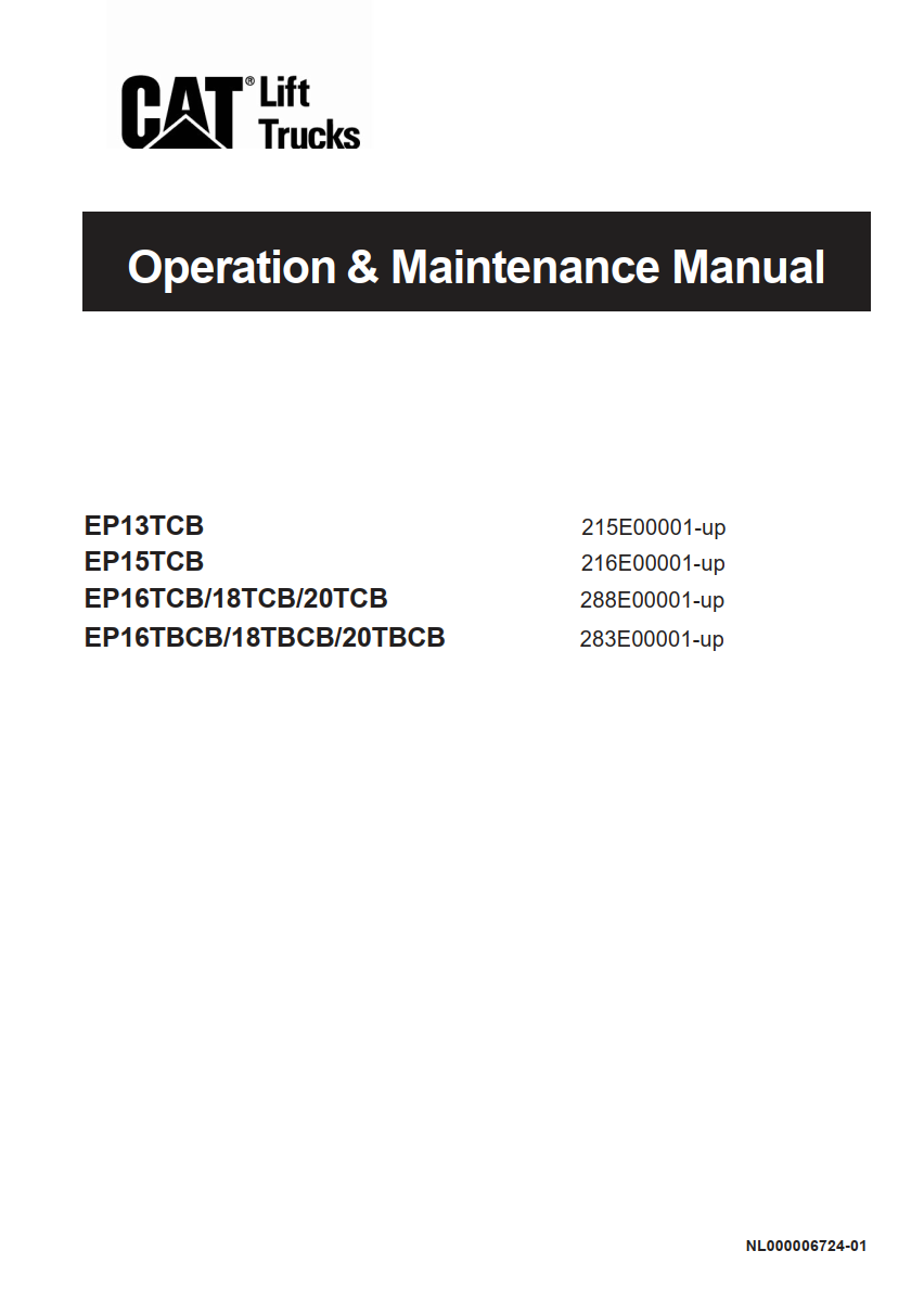 CATERPILLAR CAT EP13TCB(J), EP15TCB(J), EP161820TCB(J), EP161820TBCB(J) MAINTENANCE MANUAL