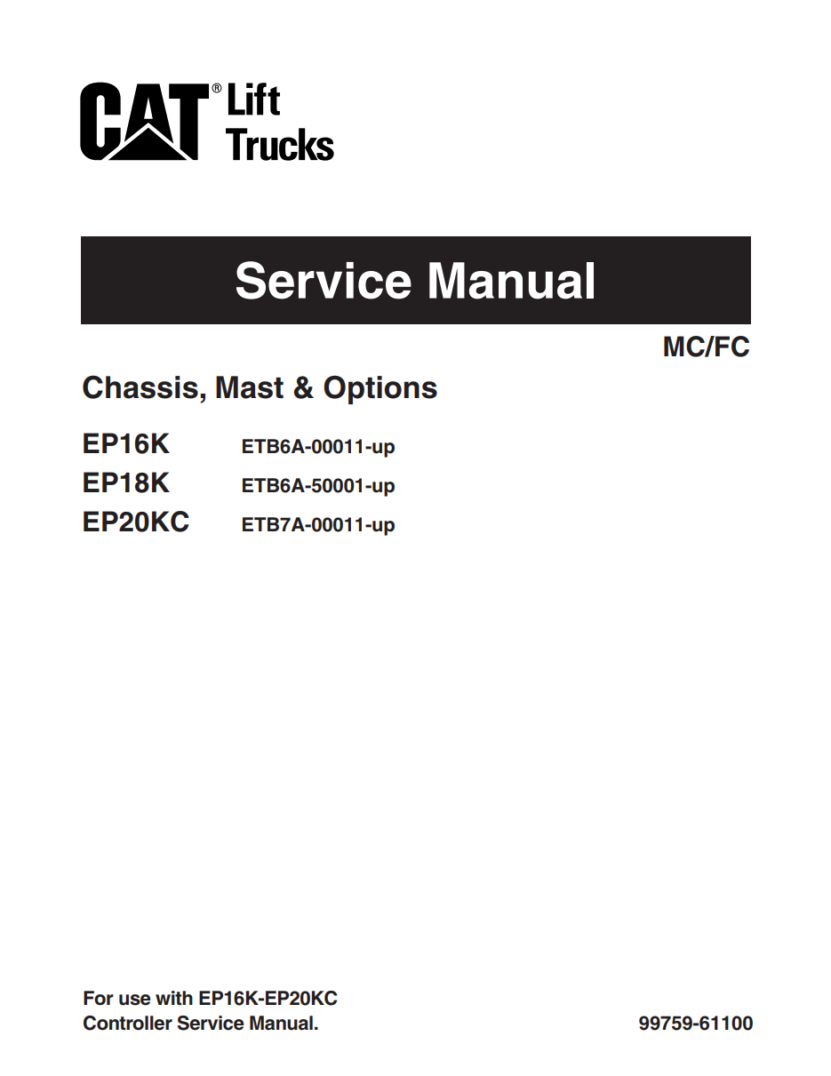 CATERPILLAR CAT EP16K EP18K EP20KC FORKLIFT