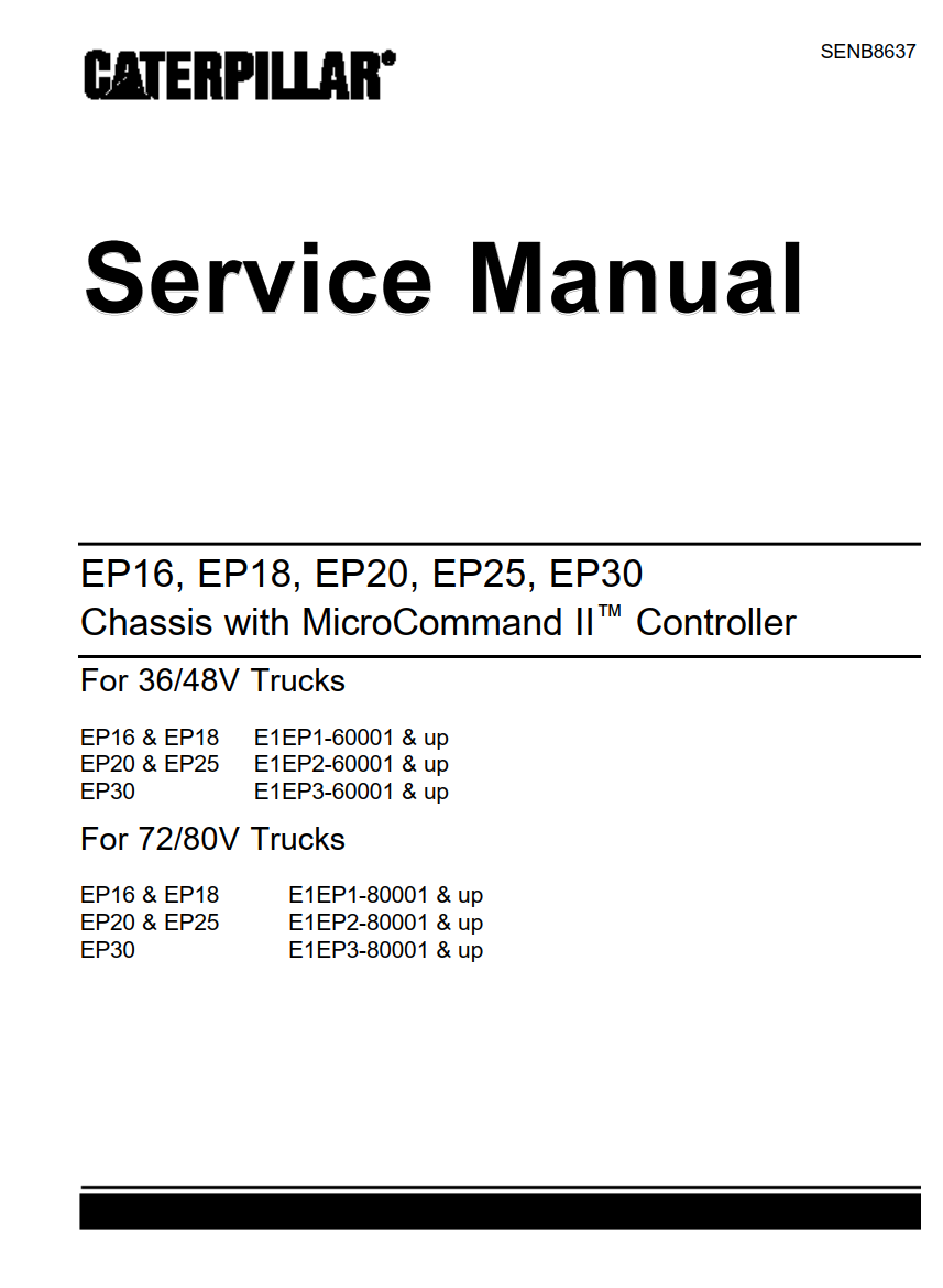 CATERPILLAR CAT EP16, EP18, EP20, EP25, EP30 CHASSIS WITH MICROCOMMAND II CONTROLLER LIFT TRUCK