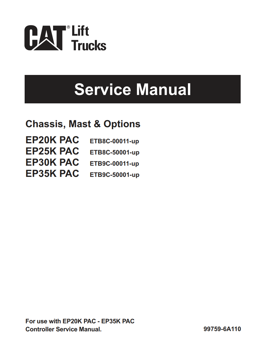 CATERPILLAR CAT EP20K PAC, EP25K PAC, EP30K PAC, EP35K PAC FORKLIFT