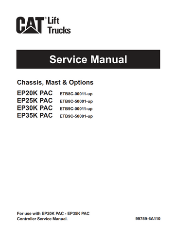 CATERPILLAR CAT EP20K PAC, EP25K PAC, EP30K PAC, EP35K PAC FORKLIFT