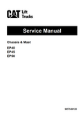 CATERPILLAR CAT EP40, EP45, EP50 CHASSIS & MAST FORKLIFT