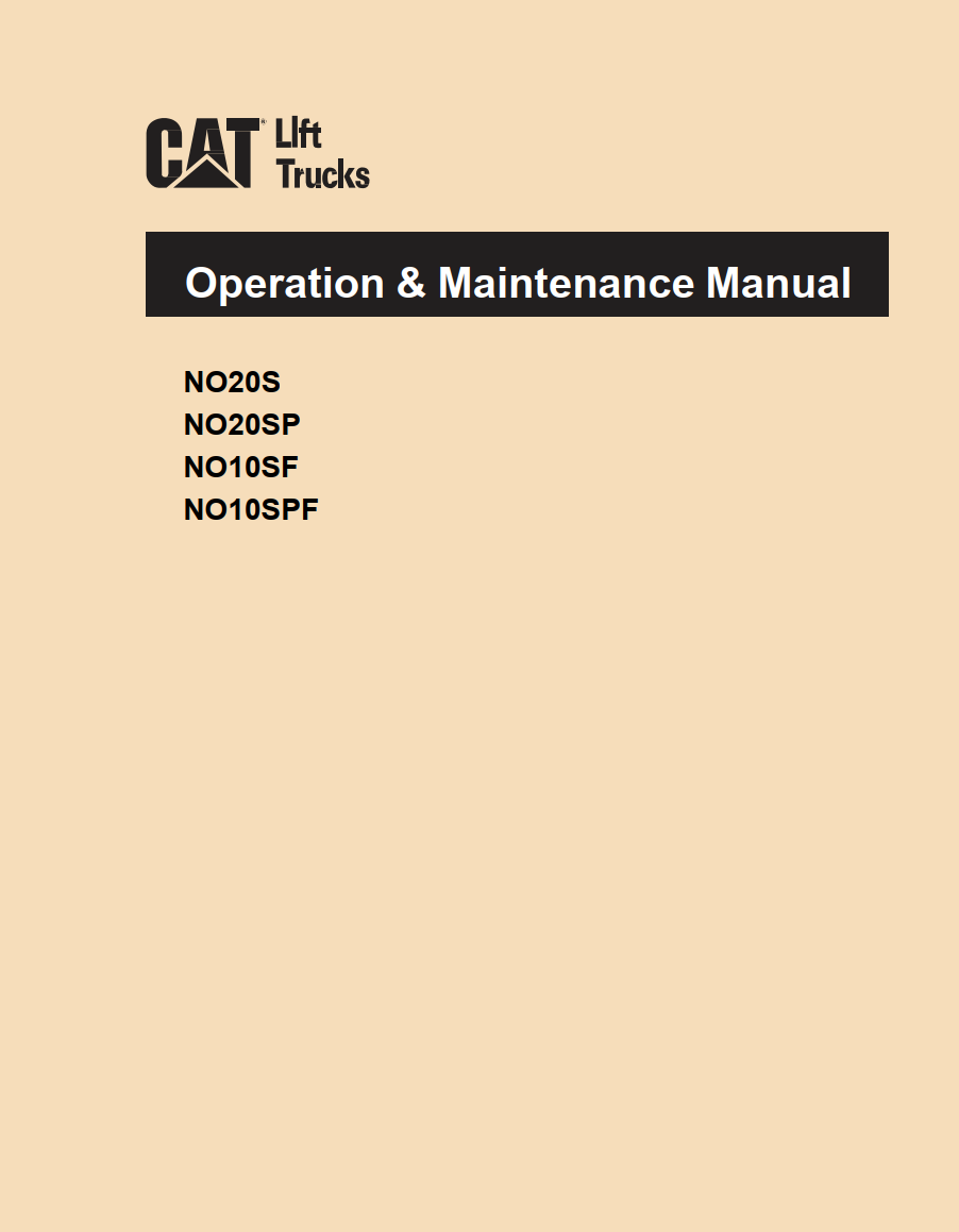 CATERPILLAR CAT NO20S NO20SP NO10SF NO10SPF ORDER PICKER OPERATION