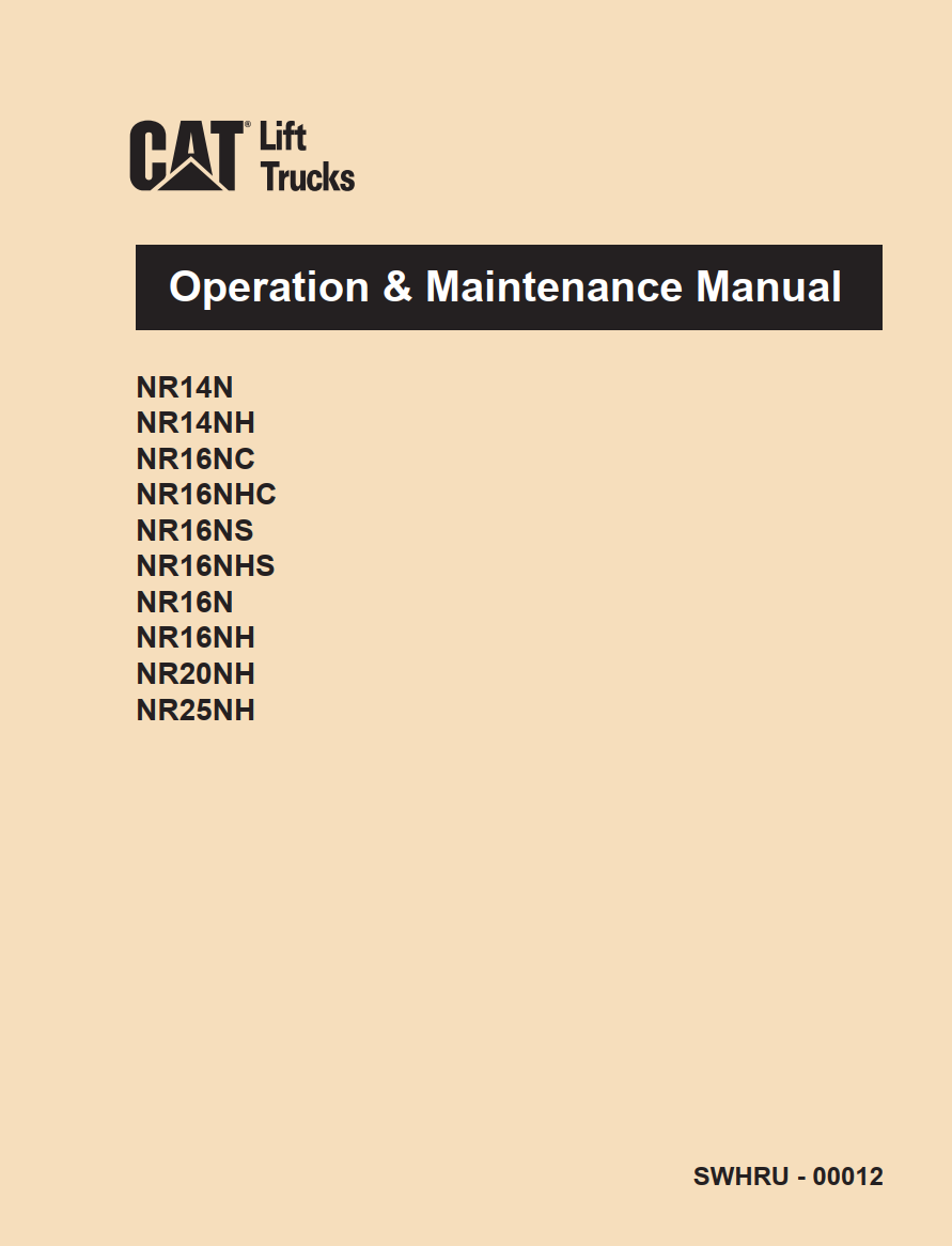 CATERPILLAR CAT NR14N NR16NC NR16NS NR16N NR20NH NR25NH OPERATION