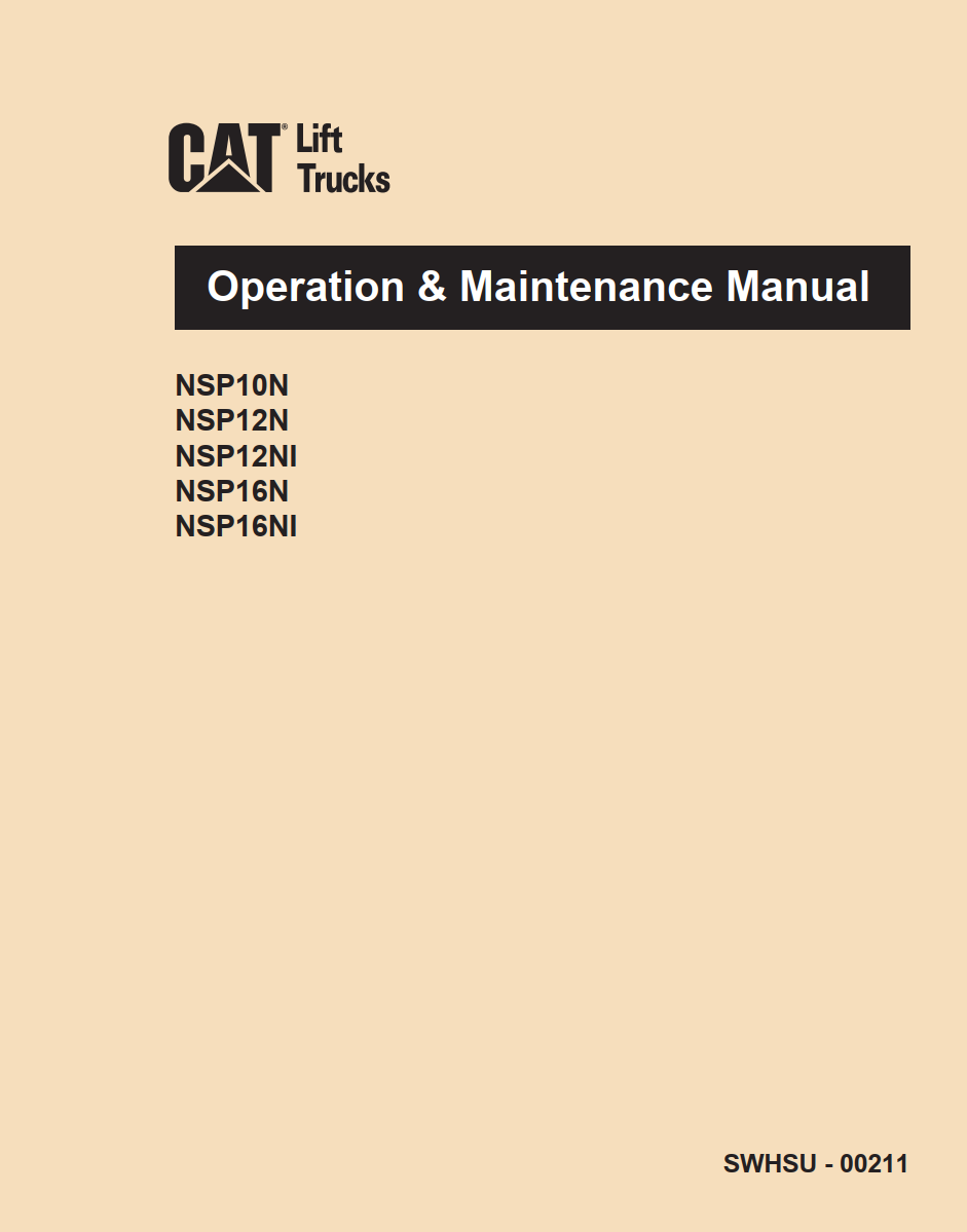 CATERPILLAR CAT NSP10N NSP12N NSP12NI NSP16N NSP16NI REACH TRUCK OPERATION