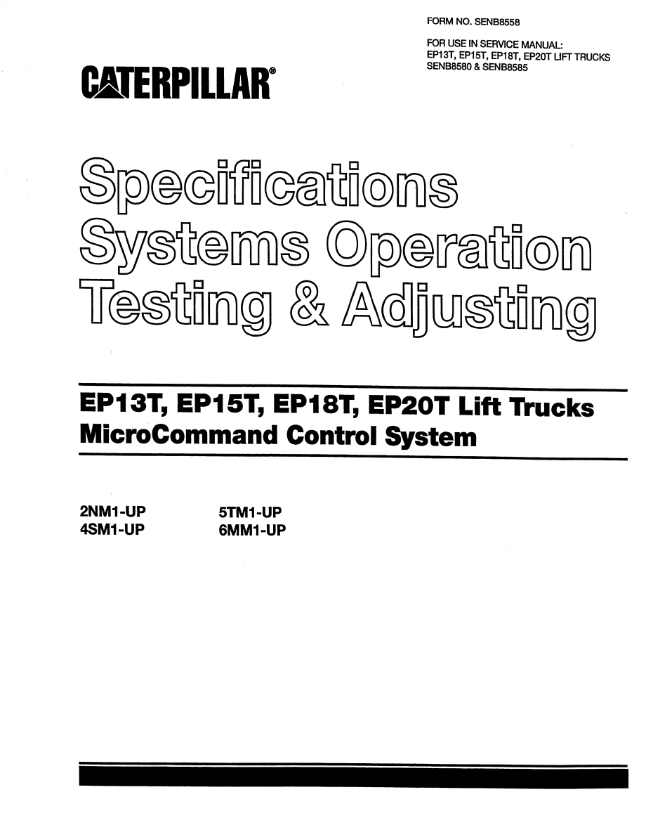 CATERPILLAR EP13T EP15T EP18T EP20T MICROCOMMAND CONTROL SYSTEM LIFT TRUCK
