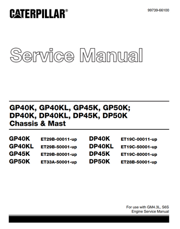 CATERPILLAR GP40K, GP40KL, GP45K, GP50K, DP40K, DP40KL, DP45K, DP50K, LIFT TRUCK
