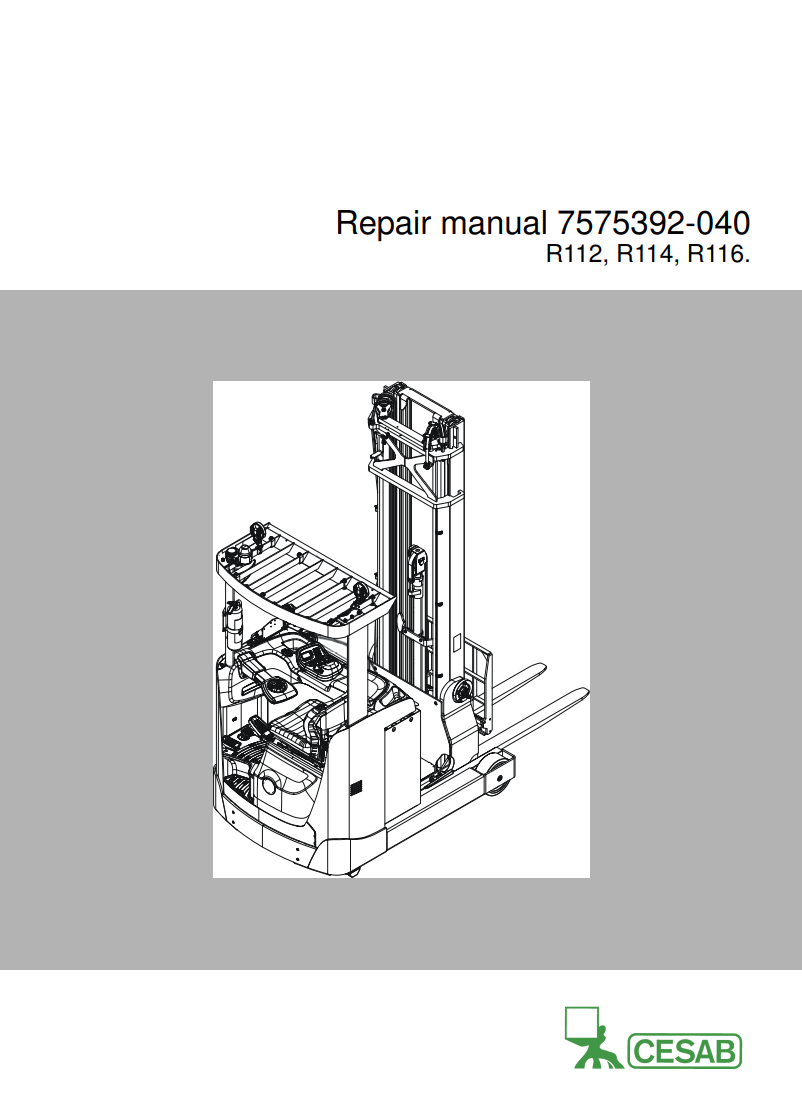 CESAB R116 ELECTRIC REACH TRUCK WORKSHOP SERVICE REPAIR, PARTS MANUAL