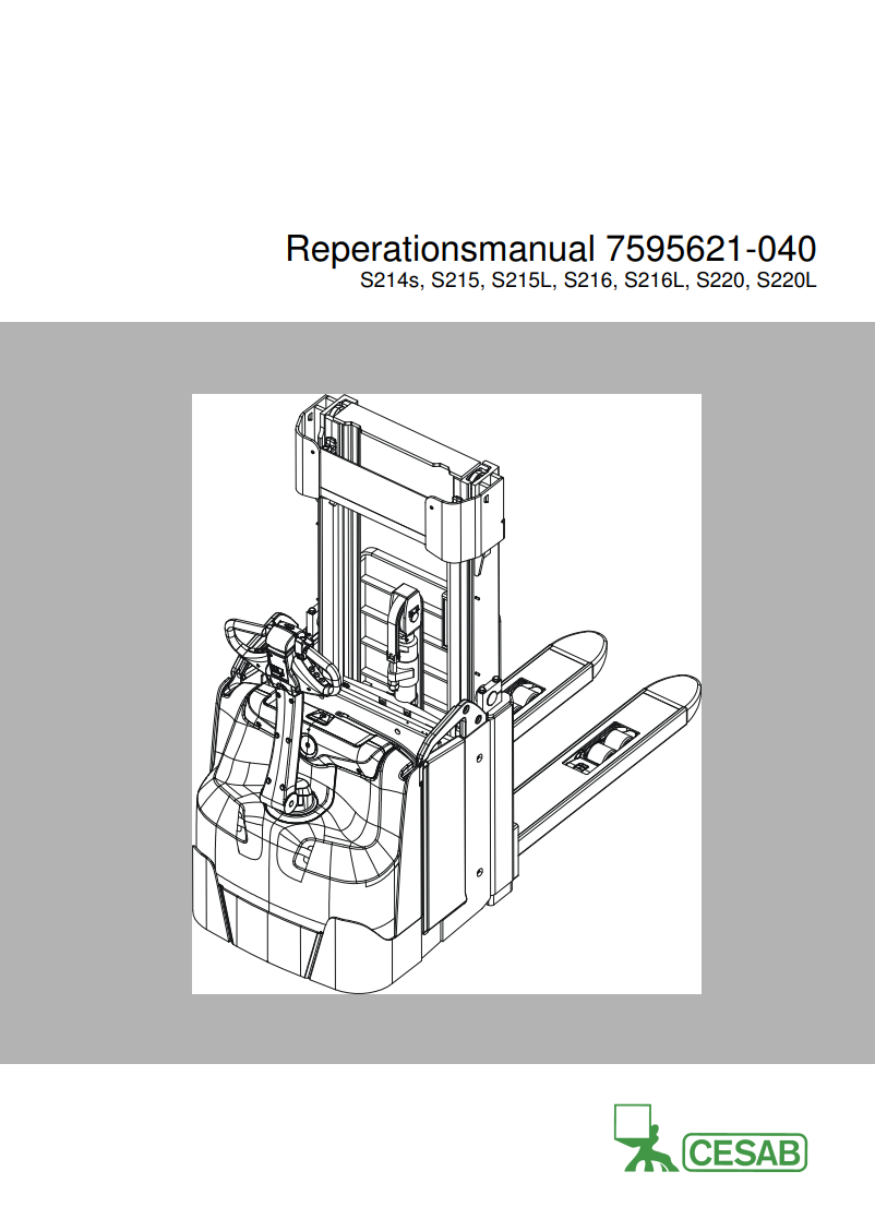 CESAB S216L STACKER FORKLIFT SERVICE REPAIR, PARTS, WIRING MANUAL