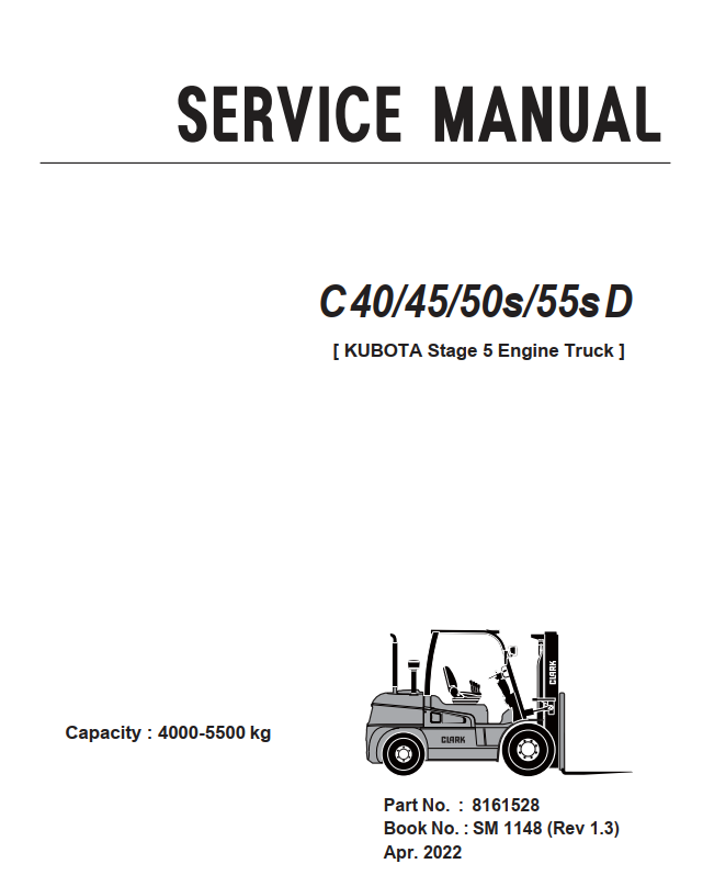 CLARK C40 C45 C50s C55s D KUBOTA STAGE 5 ENGINE FORKLIFT