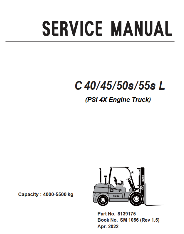 CLARK C40 C45 C50s C55s L PSI 4X ENGINE TRUCK FORKLIFT