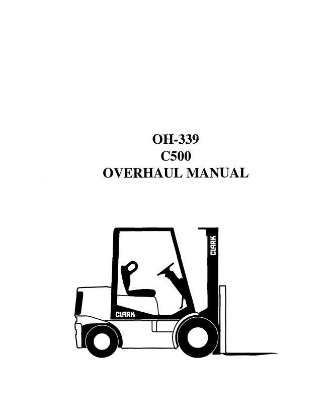 CLARK C500 SERIES C500-30 C500-35 C500-40 C500-45 FORKLIFT