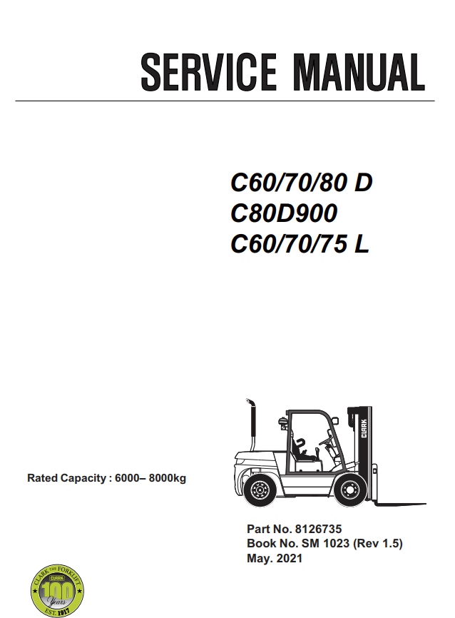 CLARK C60 C70 C80 D C80 D900 C60 C70 C75 L FORKLIFT