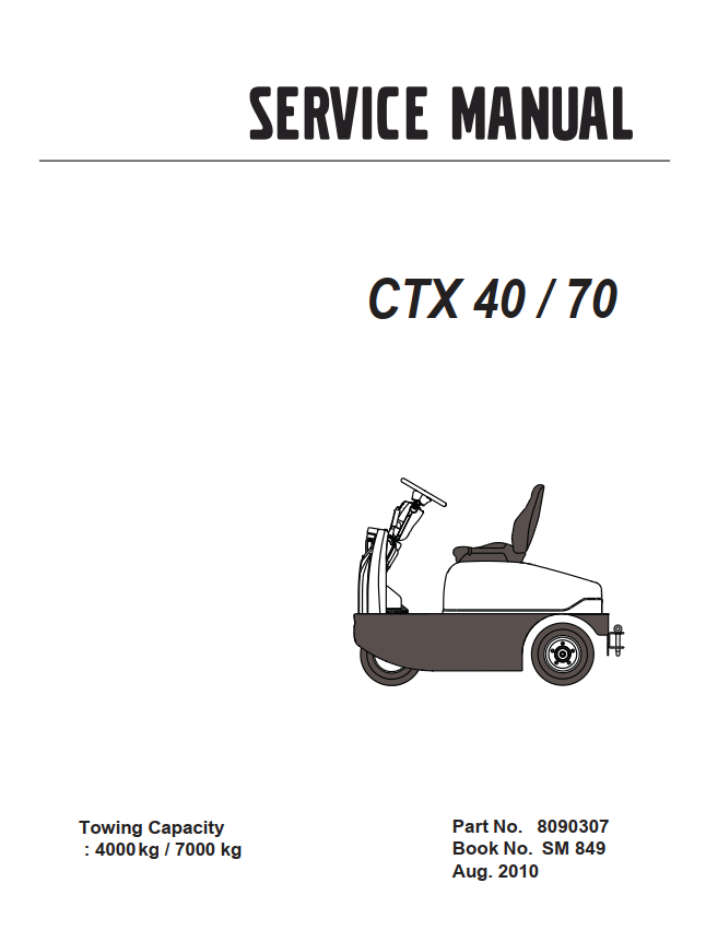 CLARK CTX 40 CTX 70 TOW TRACTOR FORKLIFT