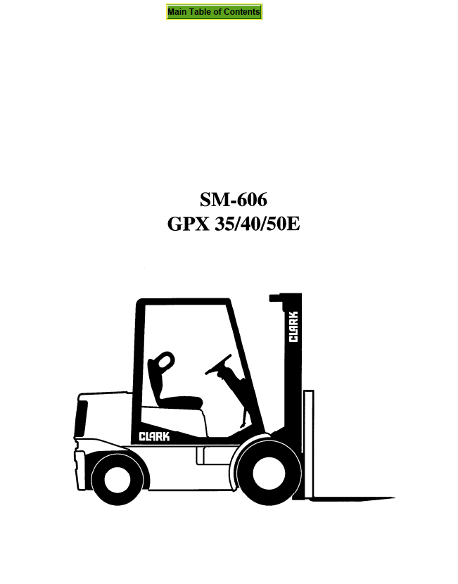 CLARK GPX 35 GPX 40 GPX 50E FORKLIFT
