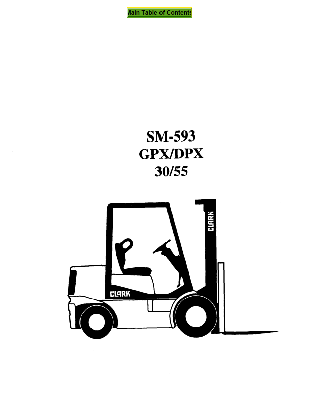 CLARK GPX DPX 30 35 40 40S 50 55 SM-593 FORKLIFT