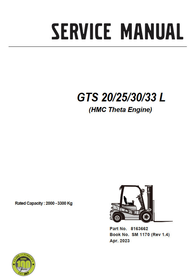 CLARK GTS 20 25 30 33 L HMC THETA ENGINE FORKLIFT