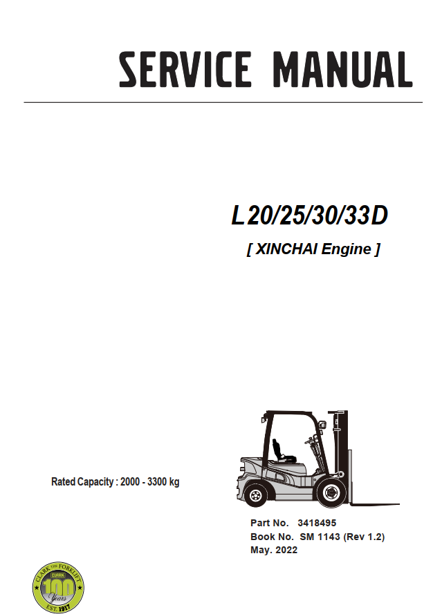 CLARK L20 L25 L30 L33 D XINCHAI ENGINE FORKLIFT