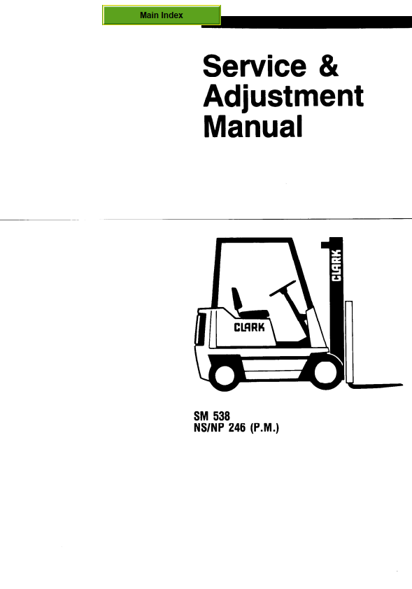 CLARK NP 246 NS 246 (P.M) FORKLIFT TRUCK