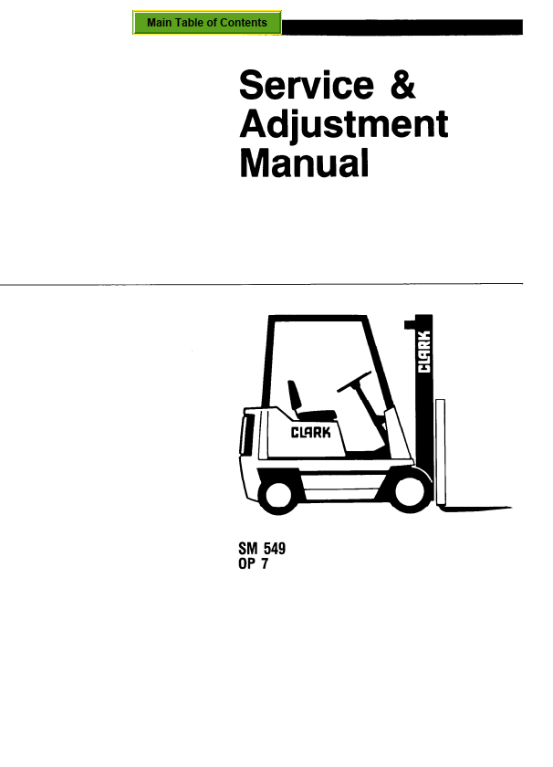 CLARK OP 7 OP7 SM-549 FORKLIFT TRUCK