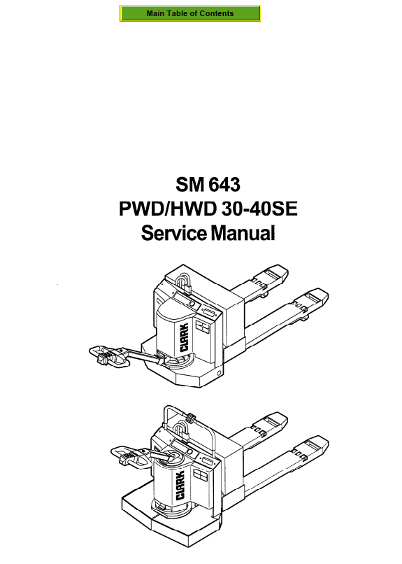CLARK PWD30 PWD40 HW30 HW40 SE PALLET TRUCK FORKLIFT