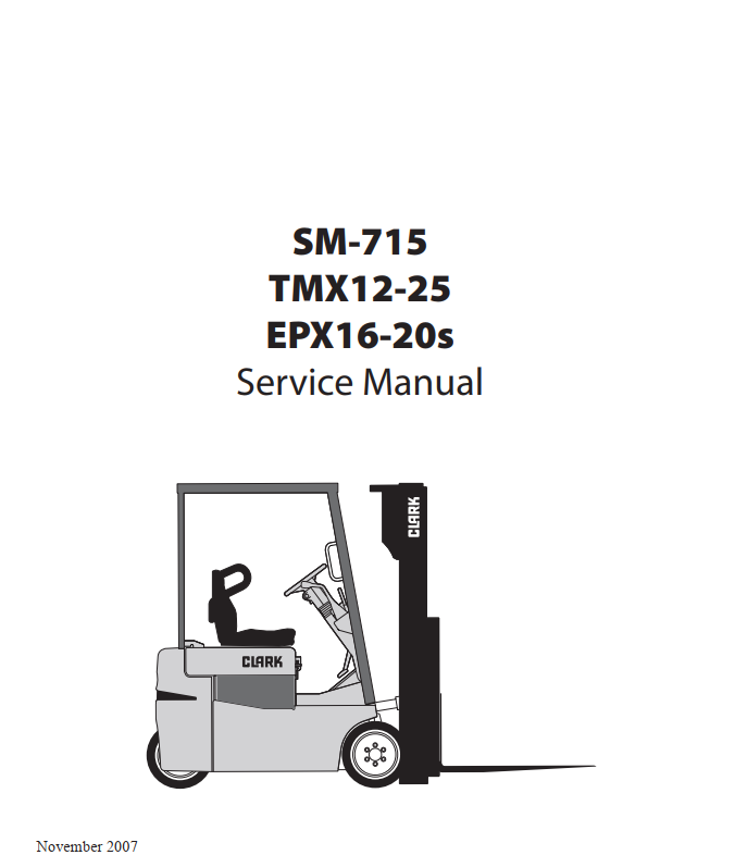 CLARK TMX 12 13 15 17 18 20 25 EPX 16 18 FORKLIFT