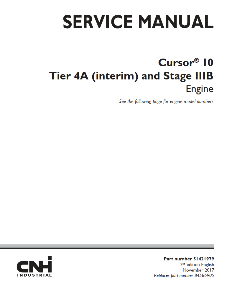 CNH CURSOR 10 TIER 4A INTERIM STAGE IIIB ENGINE