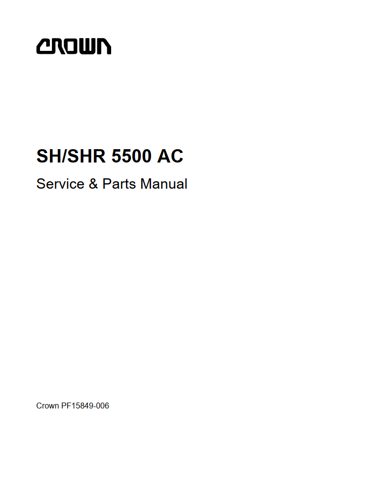 CROWN SH 5500 SHR 5500 SERIES AC WALKER REACH STACKER