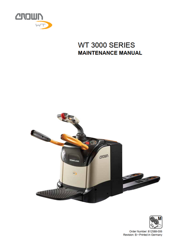 CROWN WT3000 SERIES PALLET JACK FORKLIFT MAINTENANCE MANUAL