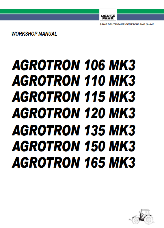 DEUTZ FAHR AGROTRON 106 110 115 120 135 150 165 TRACTOR