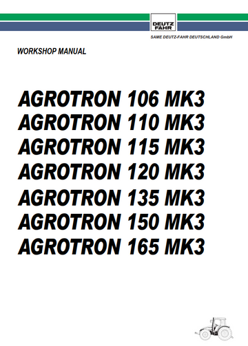 DEUTZ FAHR AGROTRON 106 110 115 120 135 150 165 TRACTOR
