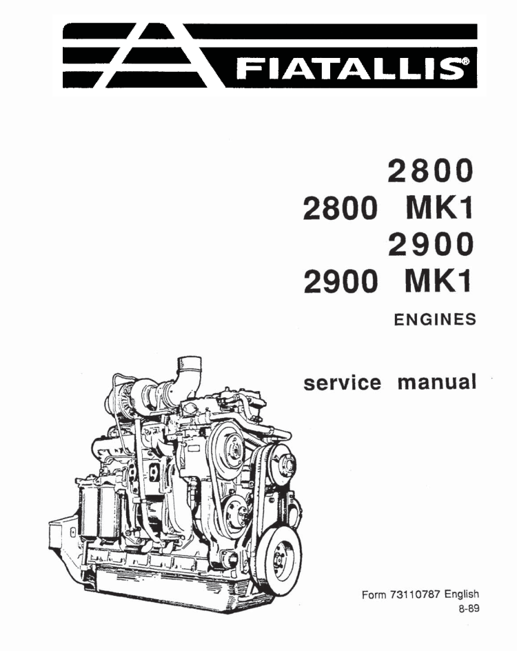 FIAT ALLIS 2800, 2800 MK1, 2900, 2900 MK1 ENGINES