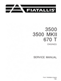 FIAT ALLIS 3500 AND 3500 MKII 670 T ENGINES