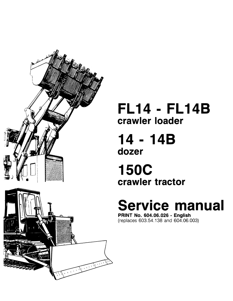 FIAT ALLIS FL14 FL14B LOADER 14 14B DOZER 150C CRAWLER TRACTOR